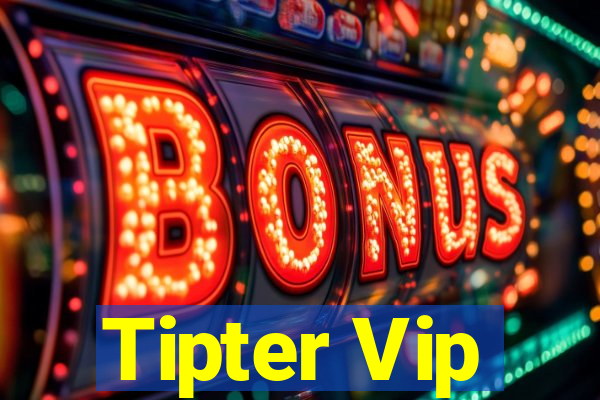 Tipter Vip