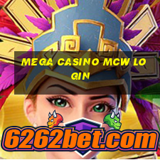 mega casino mcw login