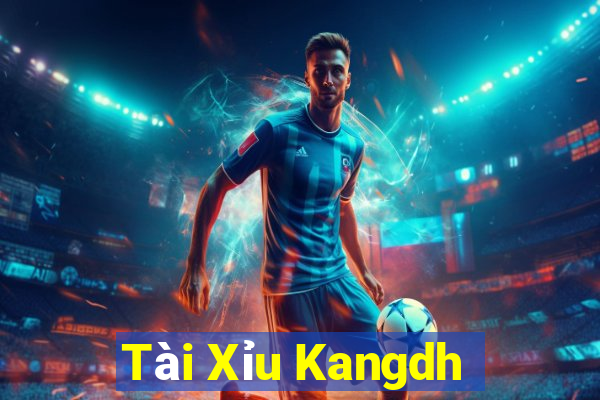 Tài Xỉu Kangdh