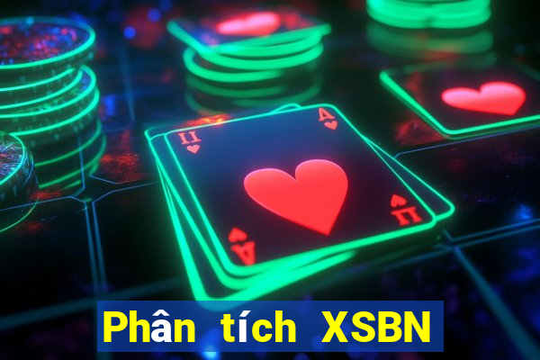 Phân tích XSBN ngày 23