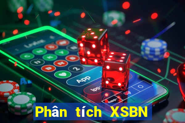 Phân tích XSBN ngày 23