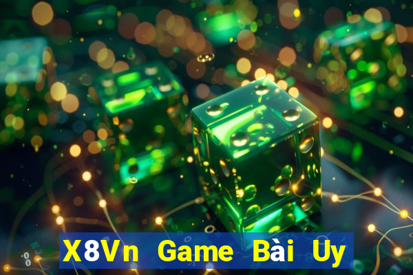 X8Vn Game Bài Uy Tín Nhất 2022