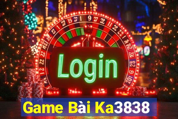 Game Bài Ka3838