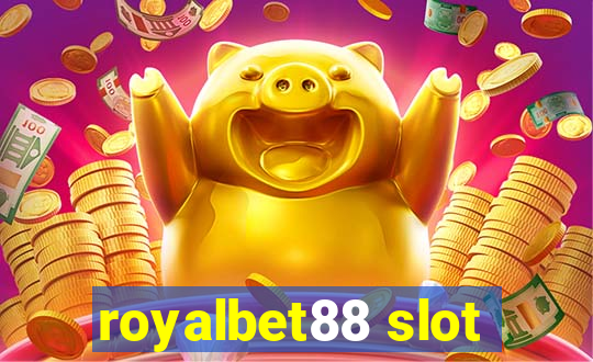 royalbet88 slot