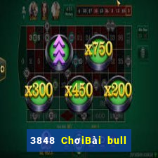 3848 ChơiBài bull bull ngưu