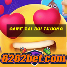 game bai boi thuong