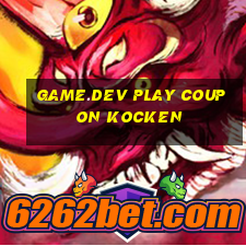 game.dev play coupon kocken