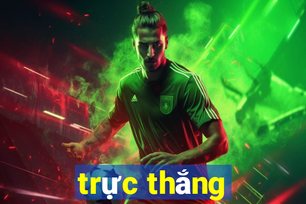 trực thắng