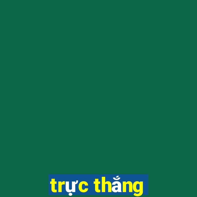 trực thắng