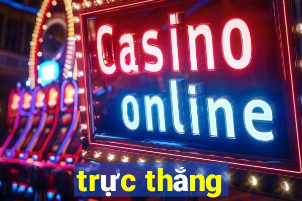 trực thắng