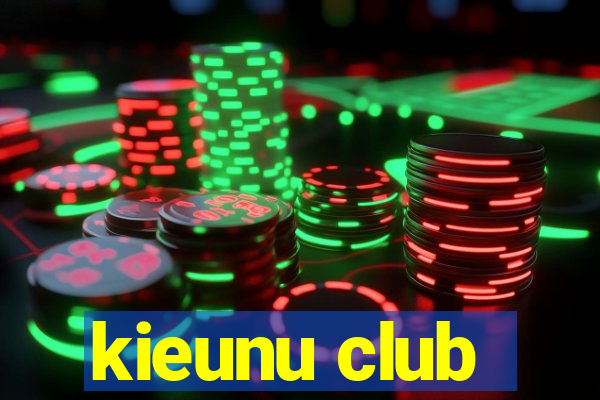 kieunu club