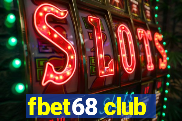 fbet68 club