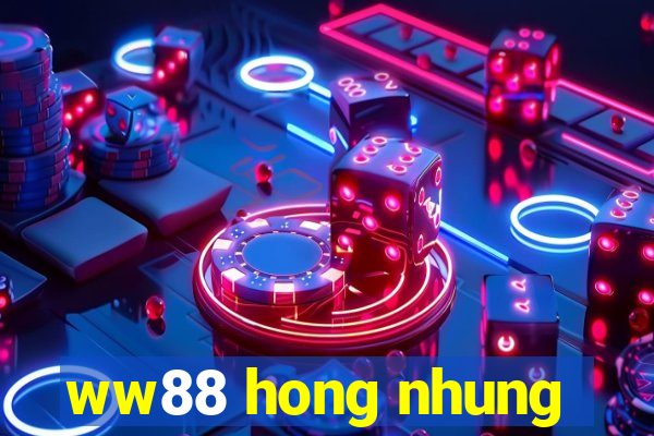 ww88 hong nhung