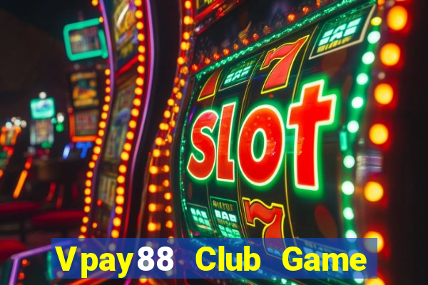 Vpay88 Club Game Bài Cào