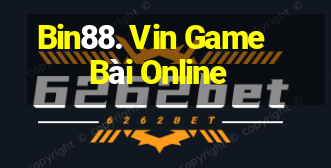 Bin88. Vin Game Bài Online