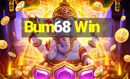 Bum68 Win