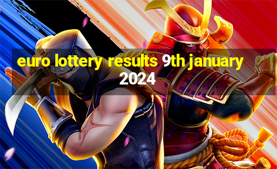 euro lottery results 9th january 2024