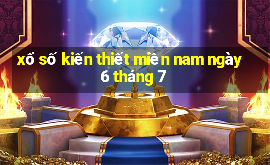 xổ số kiến thiết miền nam ngày 6 tháng 7