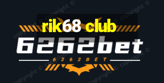 rik68 club