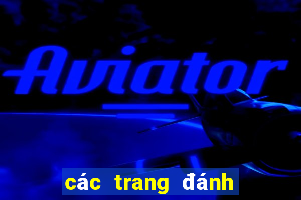 các trang đánh bạc online uy tín