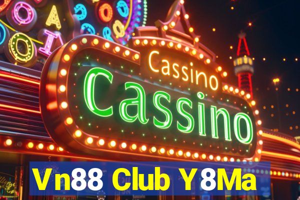 Vn88 Club Y8Ma