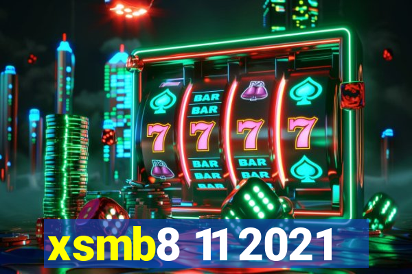 xsmb8 11 2021