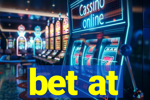 bet at