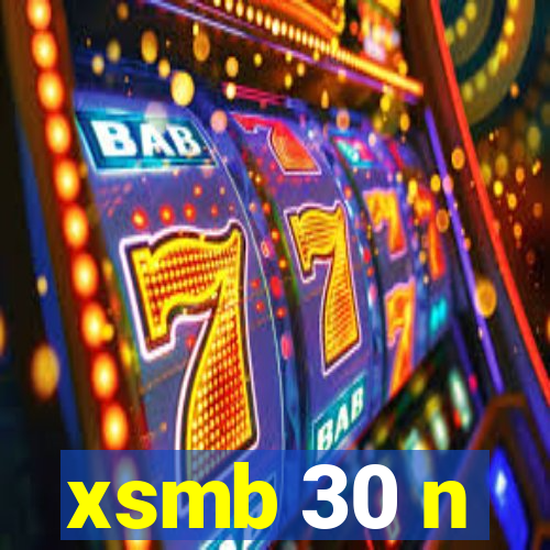 xsmb 30 n