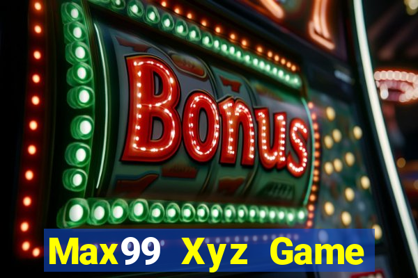 Max99 Xyz Game Bài Liêng Online