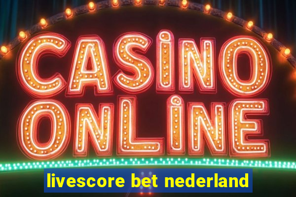 livescore bet nederland