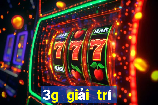 3g giải trí tặng 28 giây