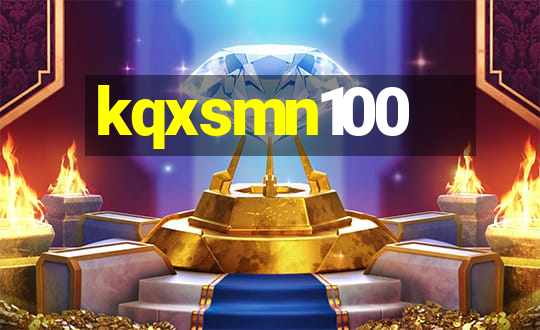 kqxsmn100