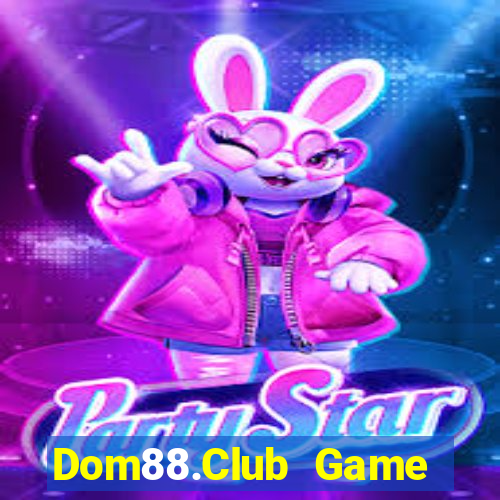 Dom88.Club Game Bài Có Code