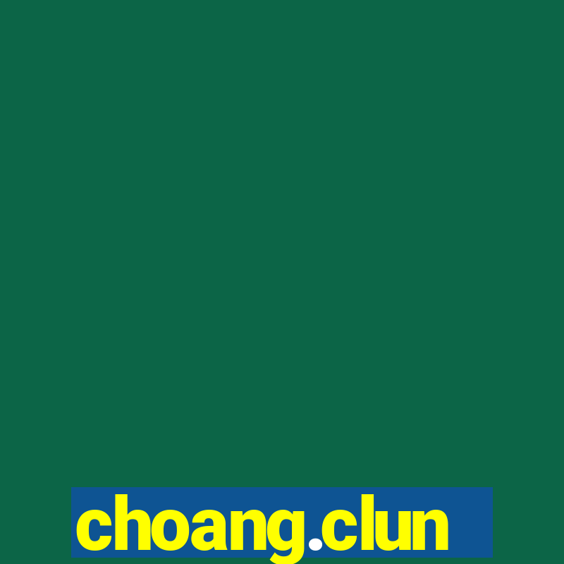 choang.clun