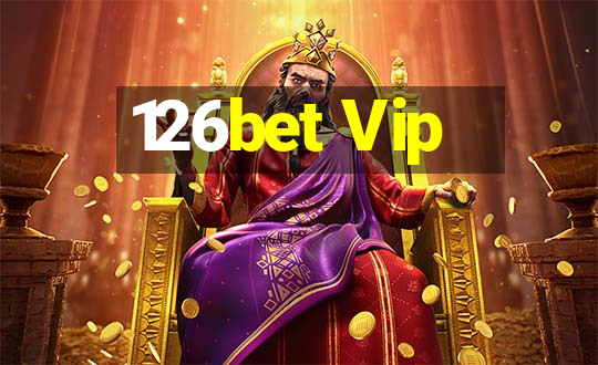 126bet Vip