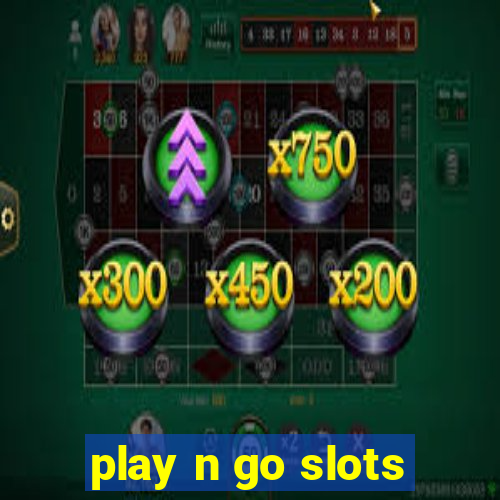 play n go slots