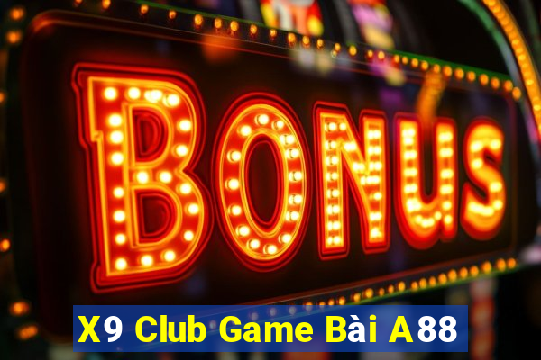 X9 Club Game Bài A88