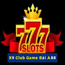 X9 Club Game Bài A88