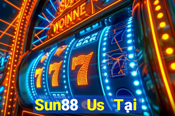 Sun88 Us Tại Game Bài B52 Đổi Thưởng