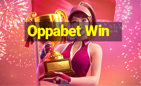 Oppabet Win