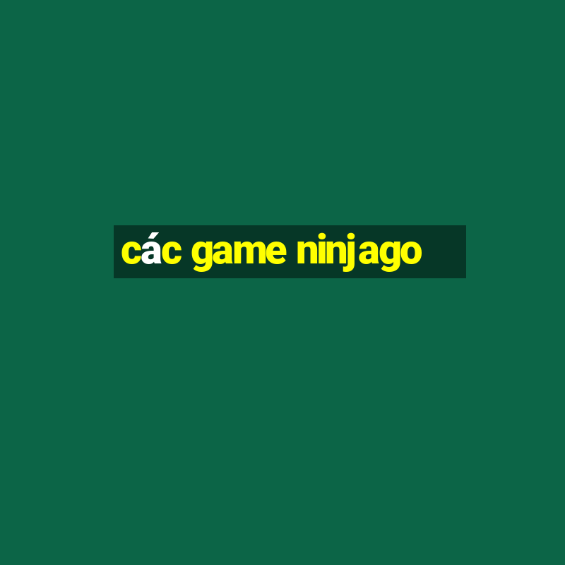 các game ninjago