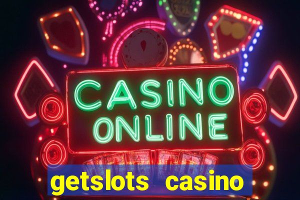 getslots casino promo code