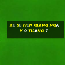 xổ số tiền giang ngày 9 tháng 7