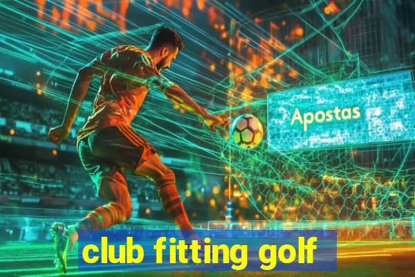 club fitting golf