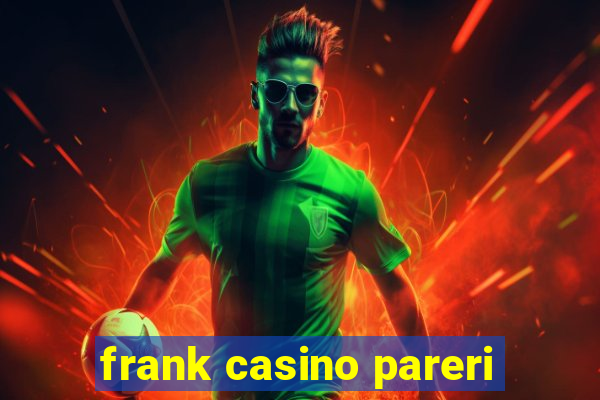 frank casino pareri