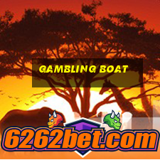 gambling boat