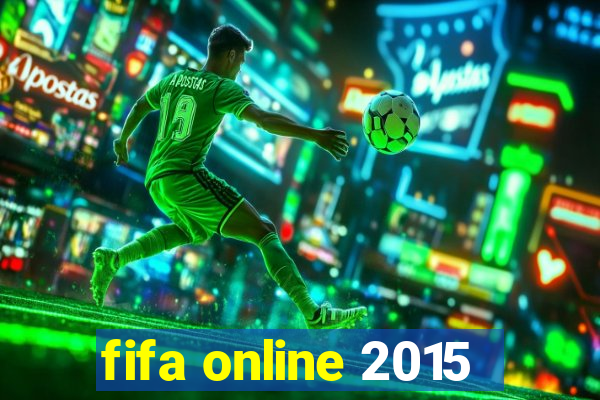 fifa online 2015