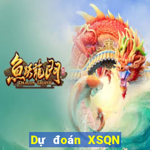 Dự đoán XSQN Thứ 2