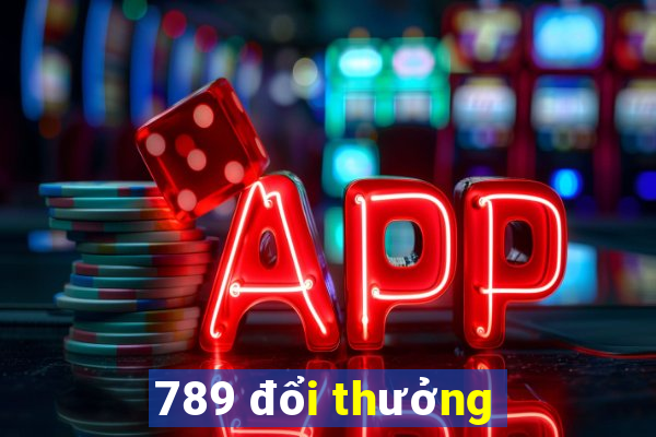 789 đổi thưởng