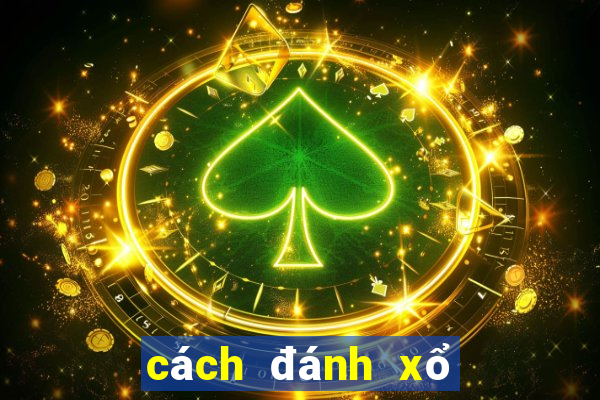 cách đánh xổ số miền bắc online